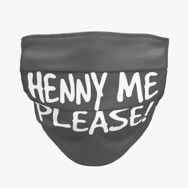 HENNY ME MASK